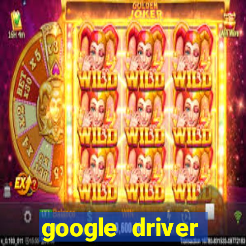 google driver windows 10